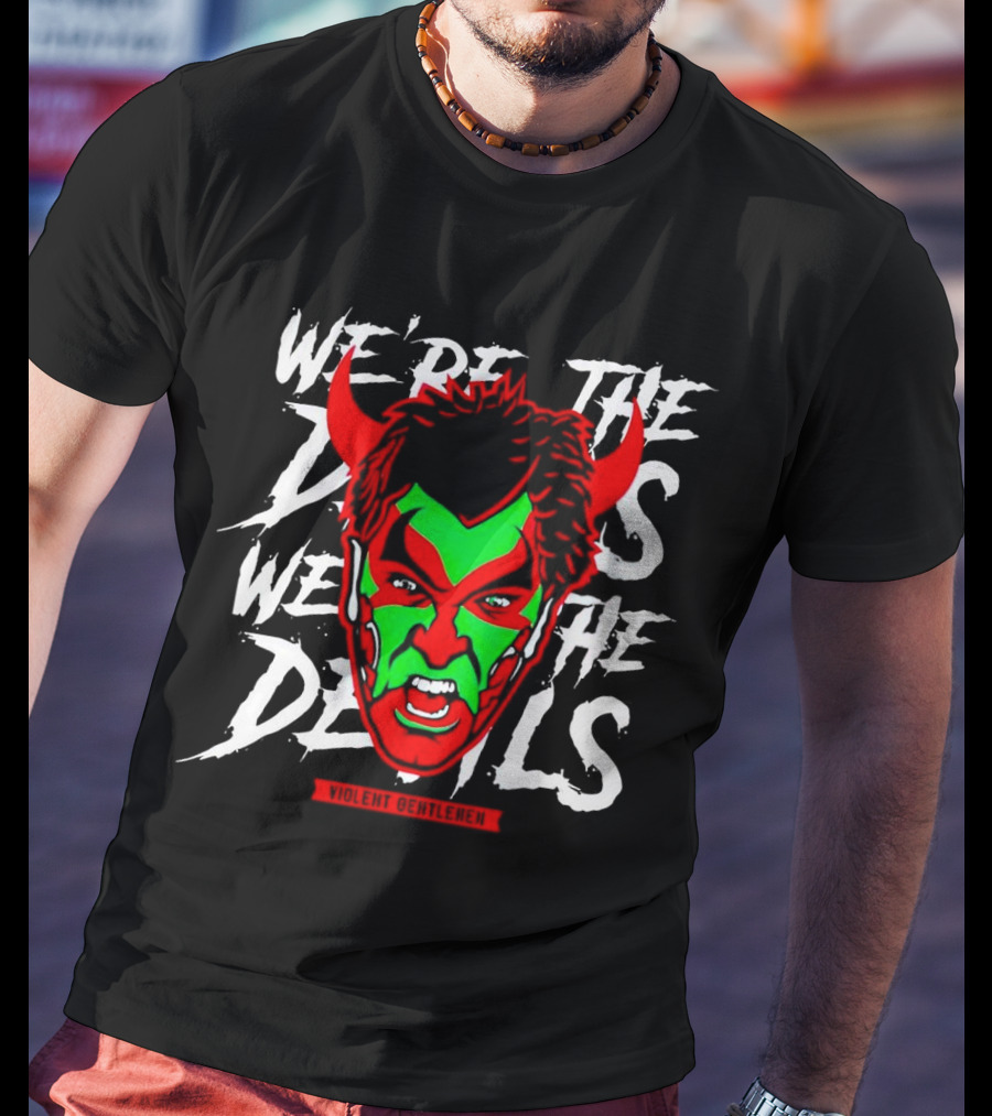 Violent Gentlemen We're The Devils Masked Face With Horns T-Shirt