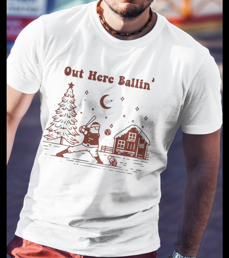 Out Here Ballin' Santa Playing Baseball Christmas Scene T-Shirt