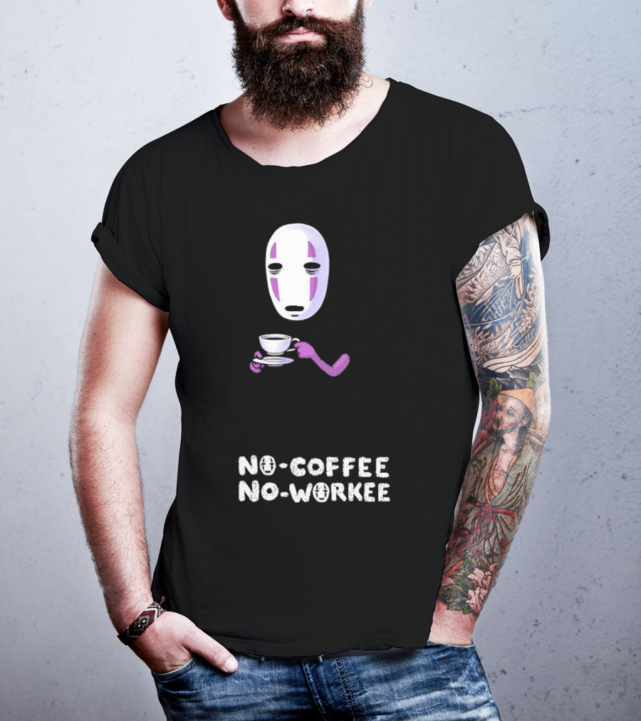 Spirited Away No Face No Coffee No Workee T-Shirt