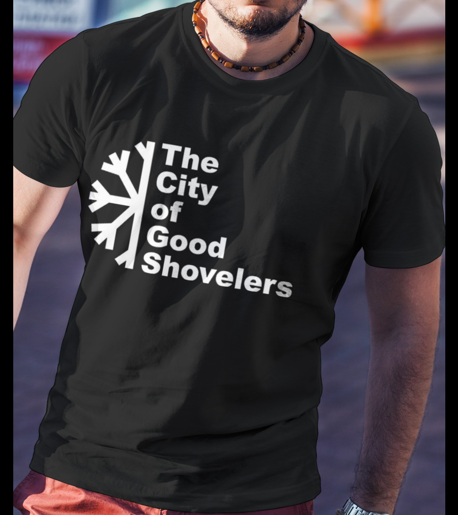 The City Of Good Shovelers Snowflakes T-Shirt