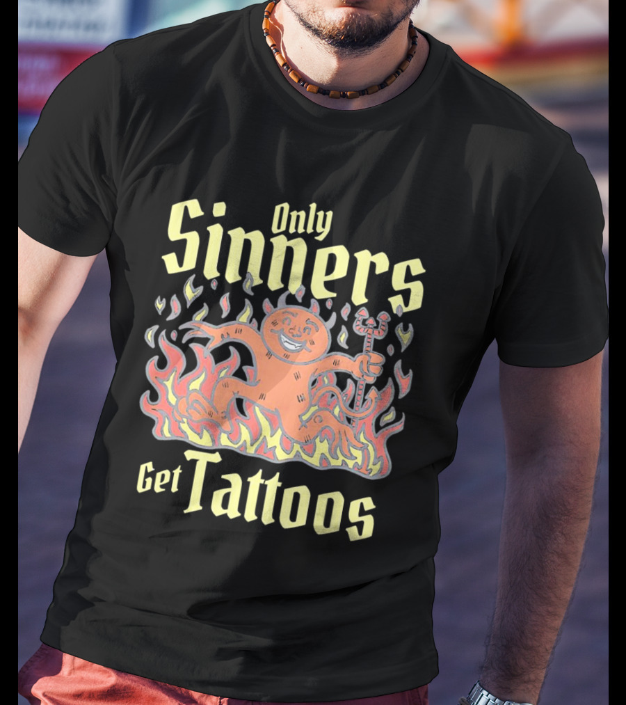 Only Sinners Get Tattoos Flaming Devil T-Shirt