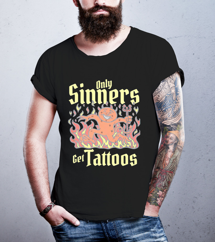 Only Sinners Get Tattoos Flaming Devil T-Shirt