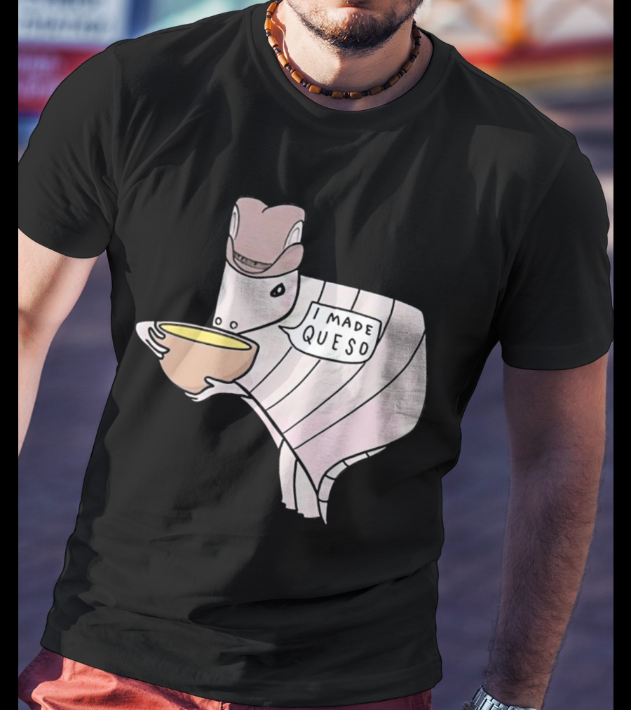 I Made Queso Armadillo With Cowboy Hat Holding Bowl T-Shirt