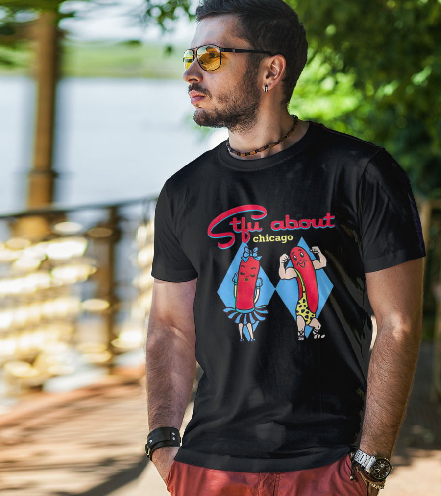Sausage Stfu About Chicago Cartoon Characters T-Shirt