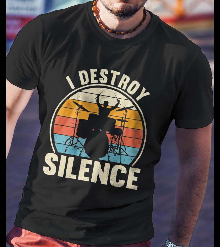 I Destroy Silence Drummer Vintage Sunset T-Shirt
