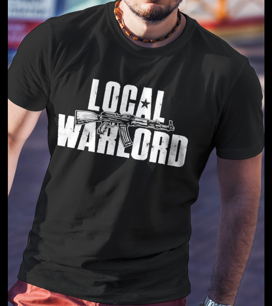 Local Warlord AK-47 T-Shirt