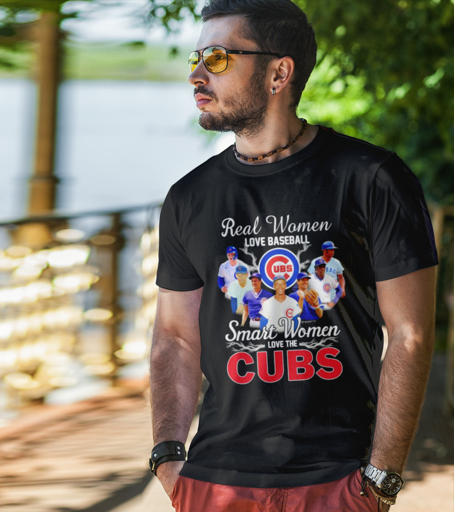 Real Women Love Baseball Smart Women Love The Chicago Cubs With Iconic Cubs Players T-Shirt