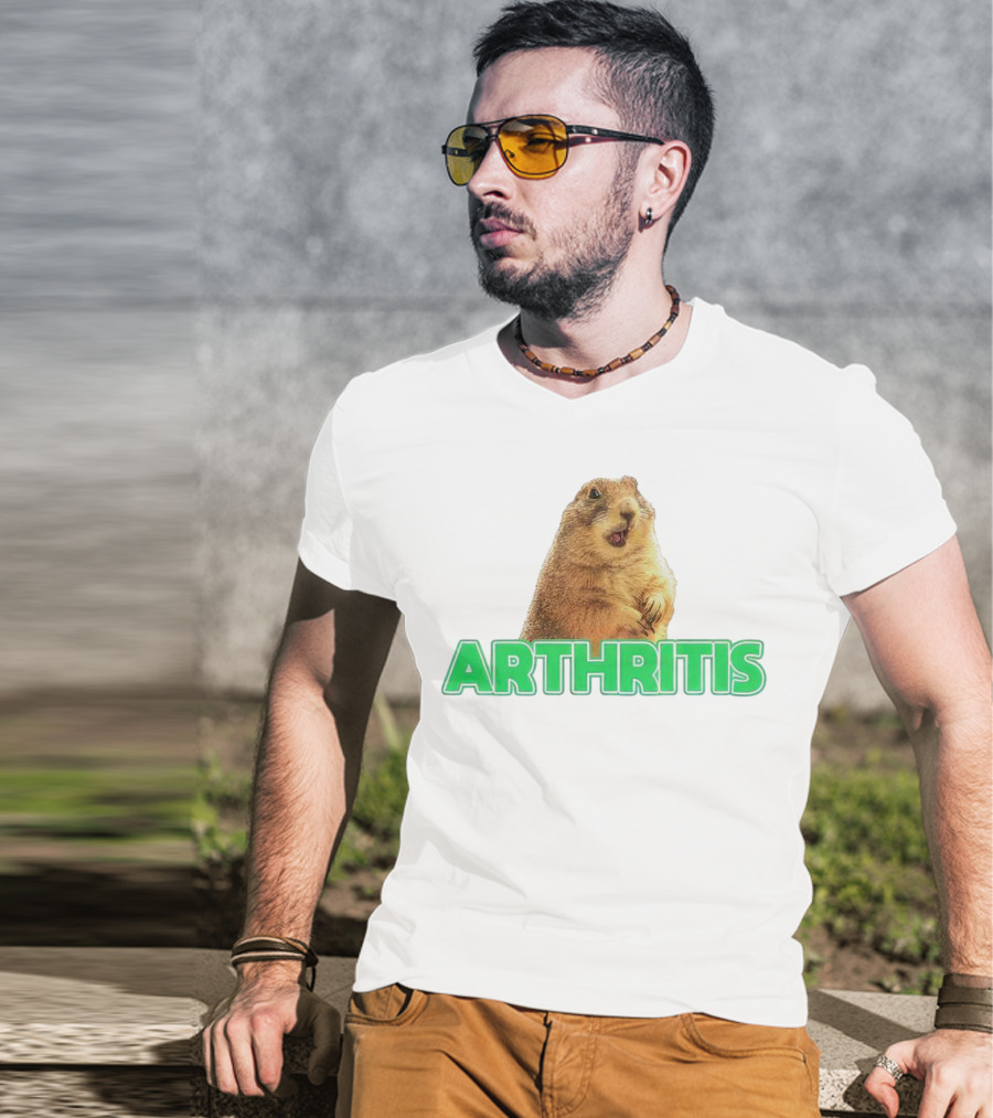 Arthritis Prairie Dog Silly Expression T-Shirt
