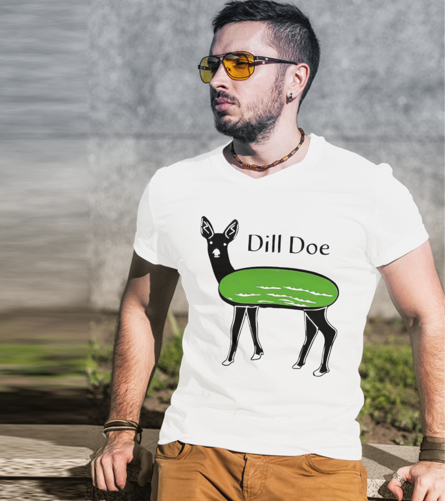 Dill Doe Deer Pickle Pun T-Shirt