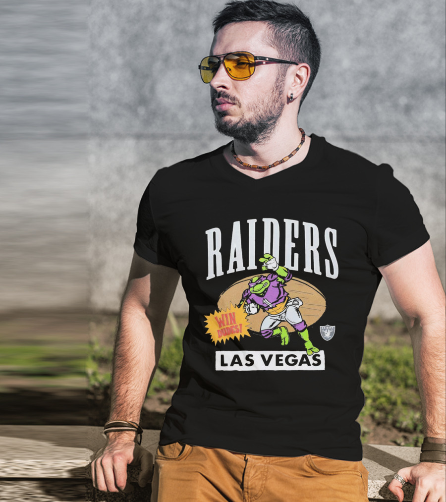 Raiders Las Vegas Win Dudes Donatello Football T-Shirt