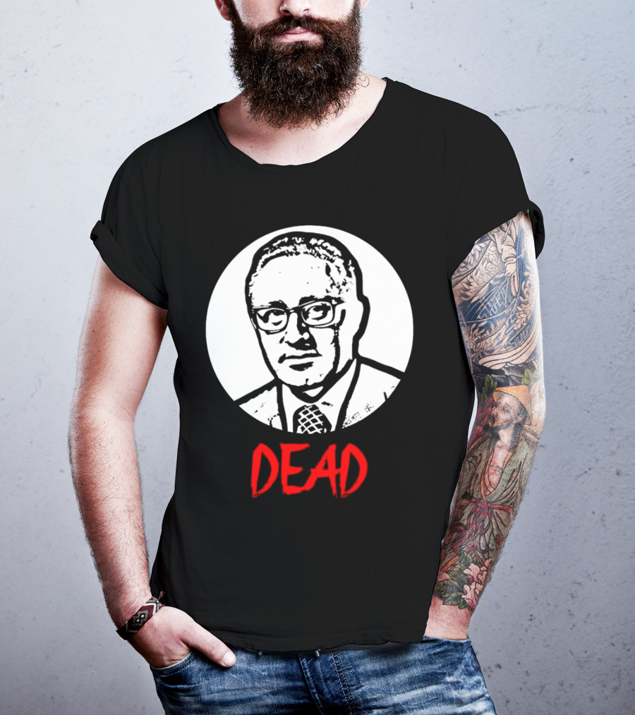 Henry Kissinger Dead Black And White T-Shirt