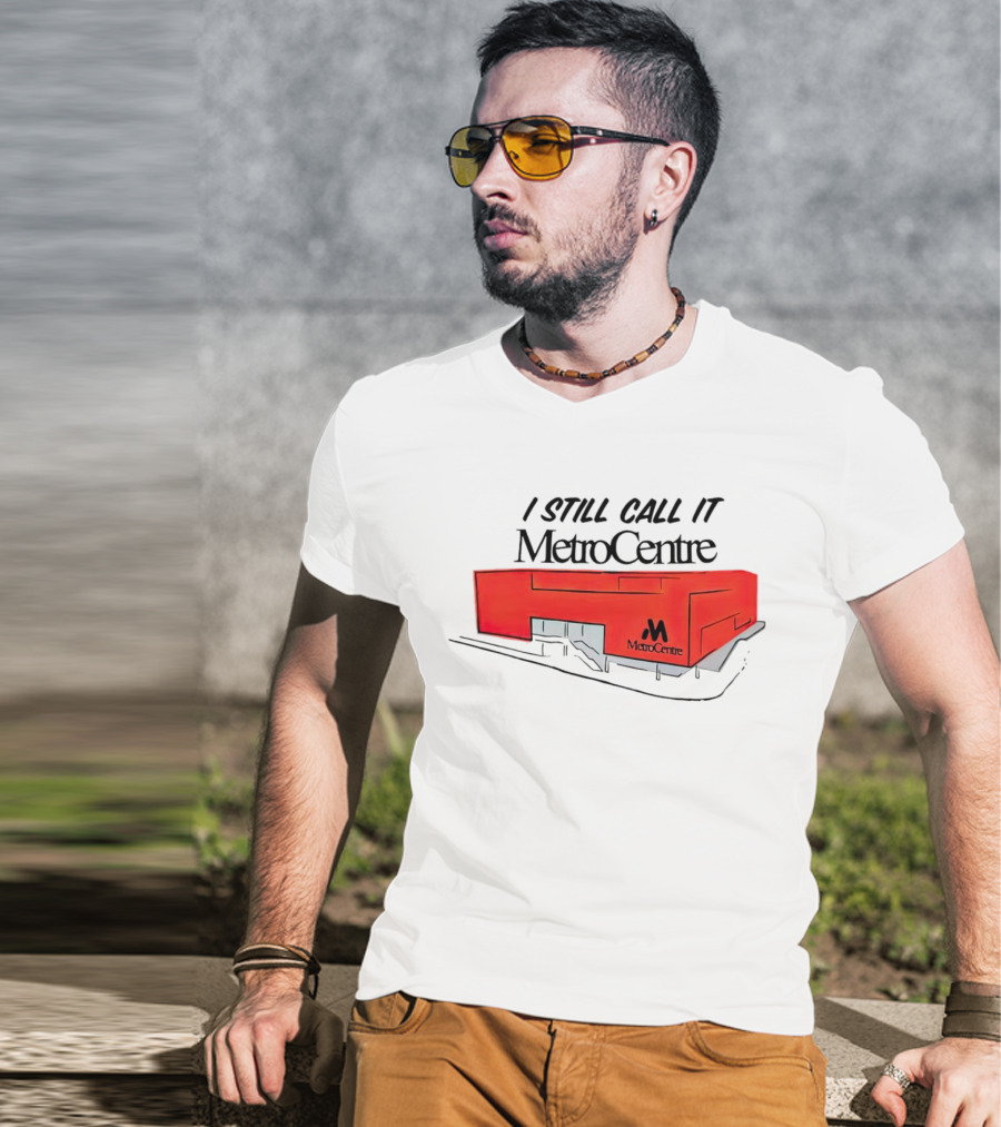 I Still Call It MetroCentre Red Building T-Shirt