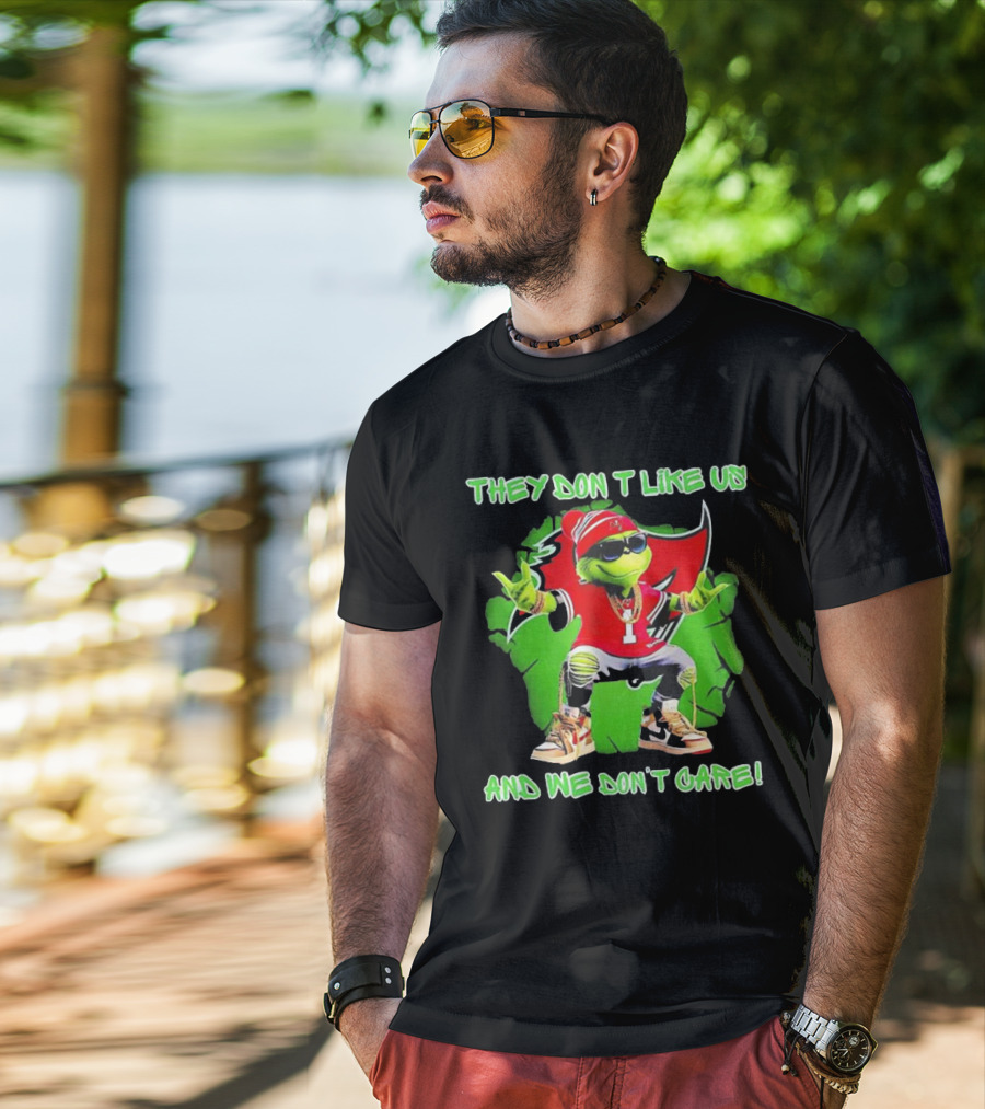 Grinch Tampa Bay Buccaneers They Don’t Like Us And We Don’t Care T-Shirt