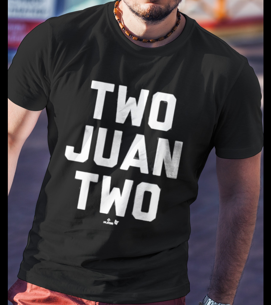 Juan Soto Two Juan Two Players Team Format T-Shirt