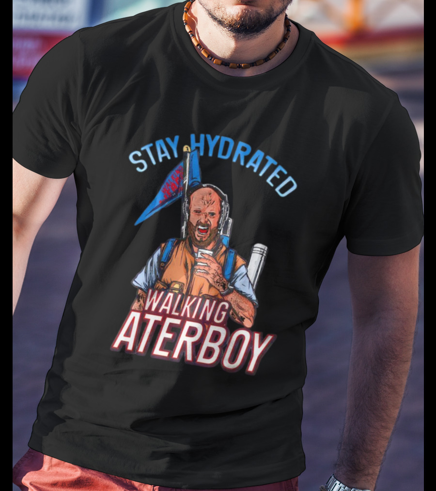 Josh Alexander Stay Hydrated Walking WaterBoy T-Shirt