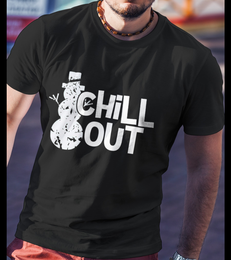 Chill Out Snowman Christmas T-Shirt