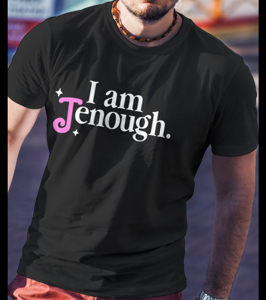Barbie I Am Jenough Shirt Sparkling Text T-Shirt