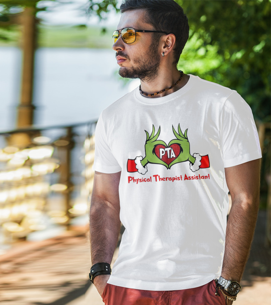 Grinch Hands Heart PTA Physical Therapist Assistant Christmas T-Shirt