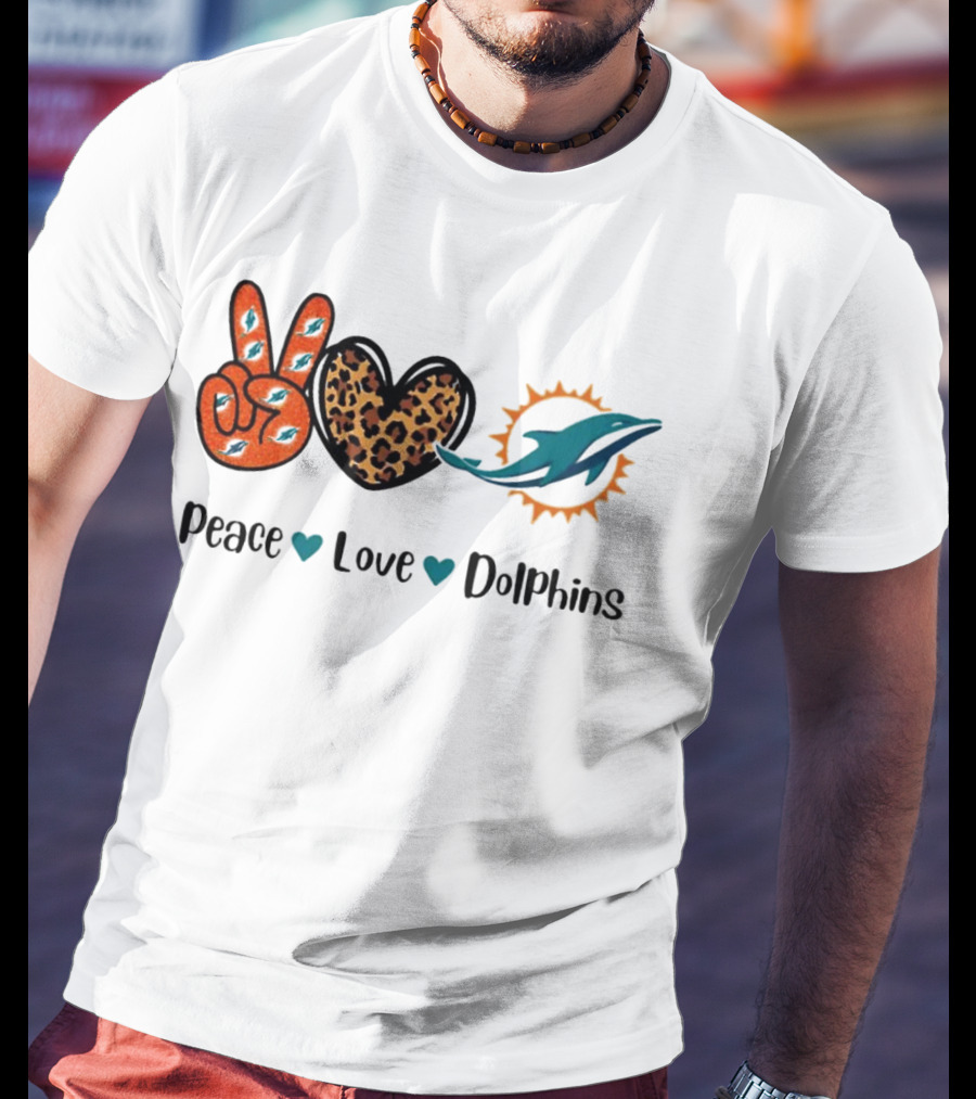 Peace Love Dolphins Miami Dolphins Football T-Shirt