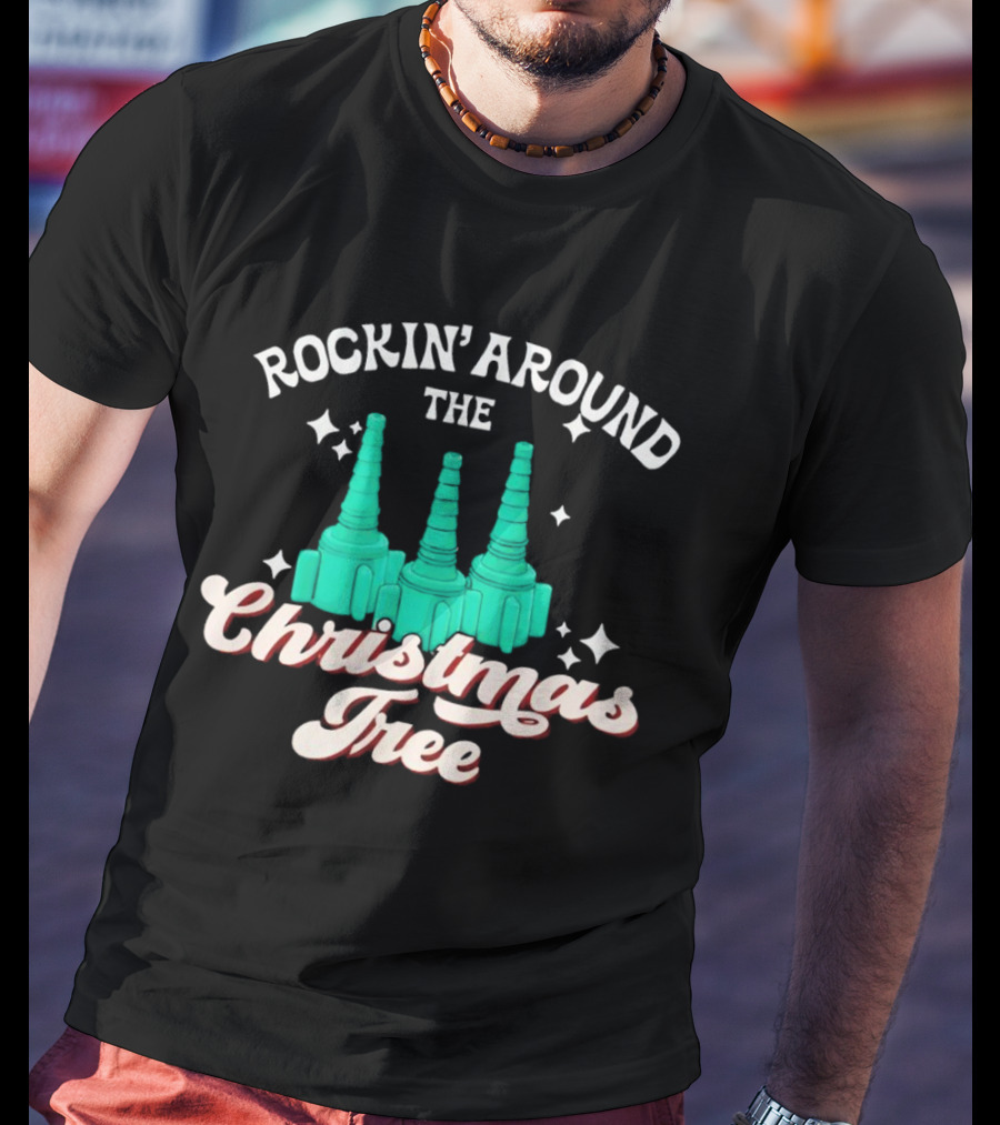 Rockin’ Around The Christmas Tree With Stylized Turquoise Towers T-Shirt