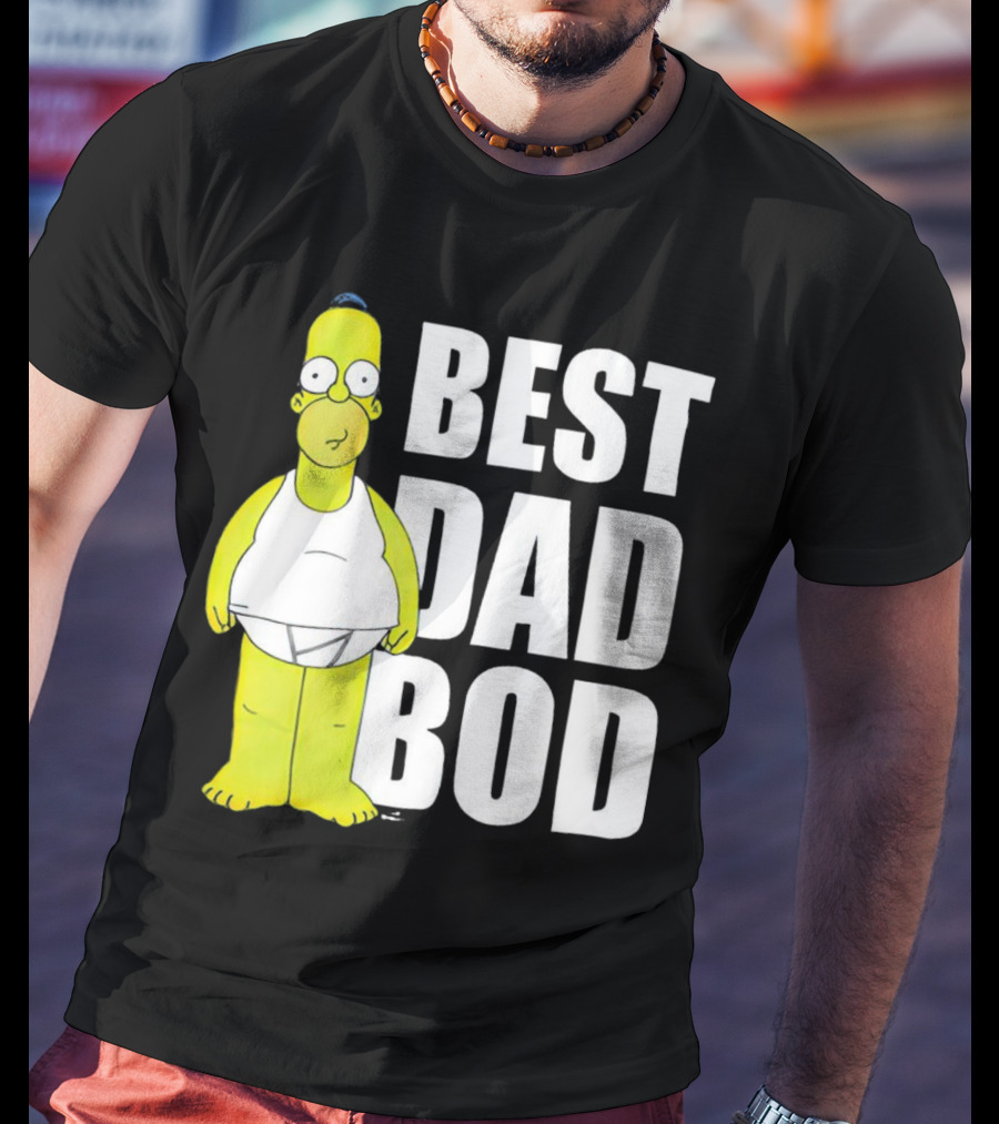 Homer Simpson Best Dad Bod The Simpsons T-Shirt