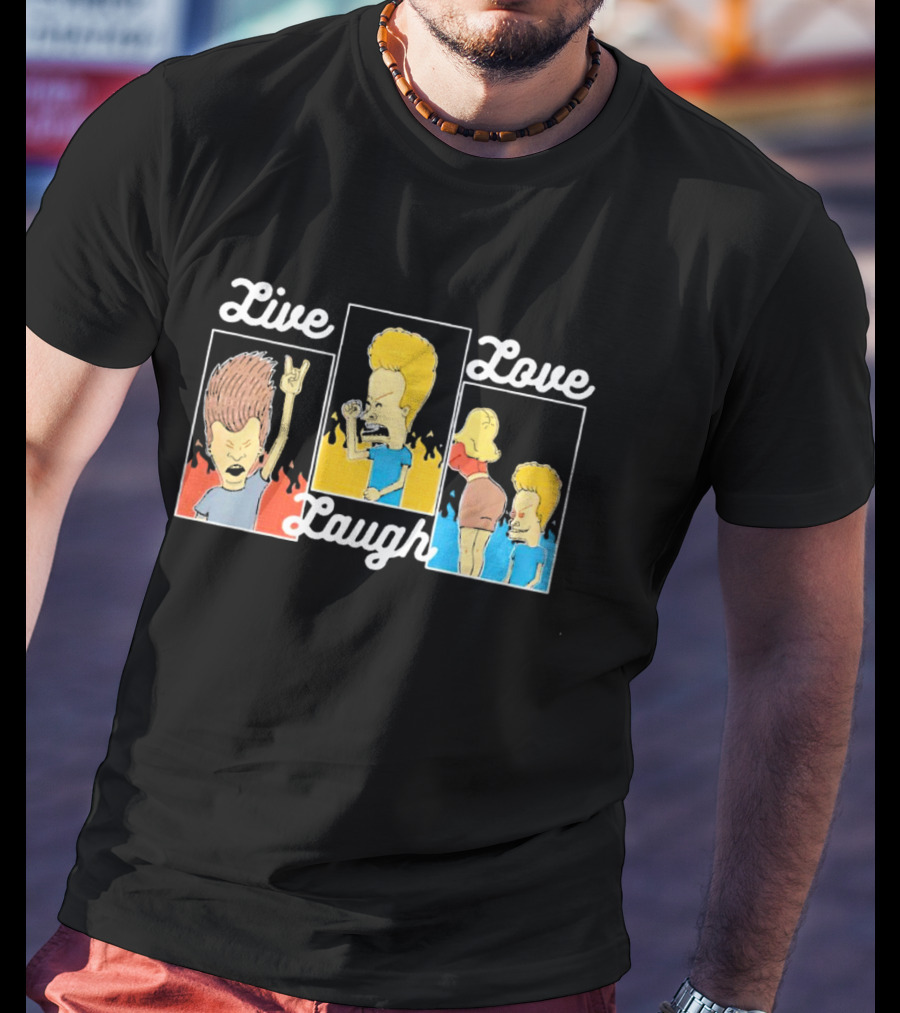 Live Laugh Love Beavis And Butt-Head Rock Band Comedy T-Shirt