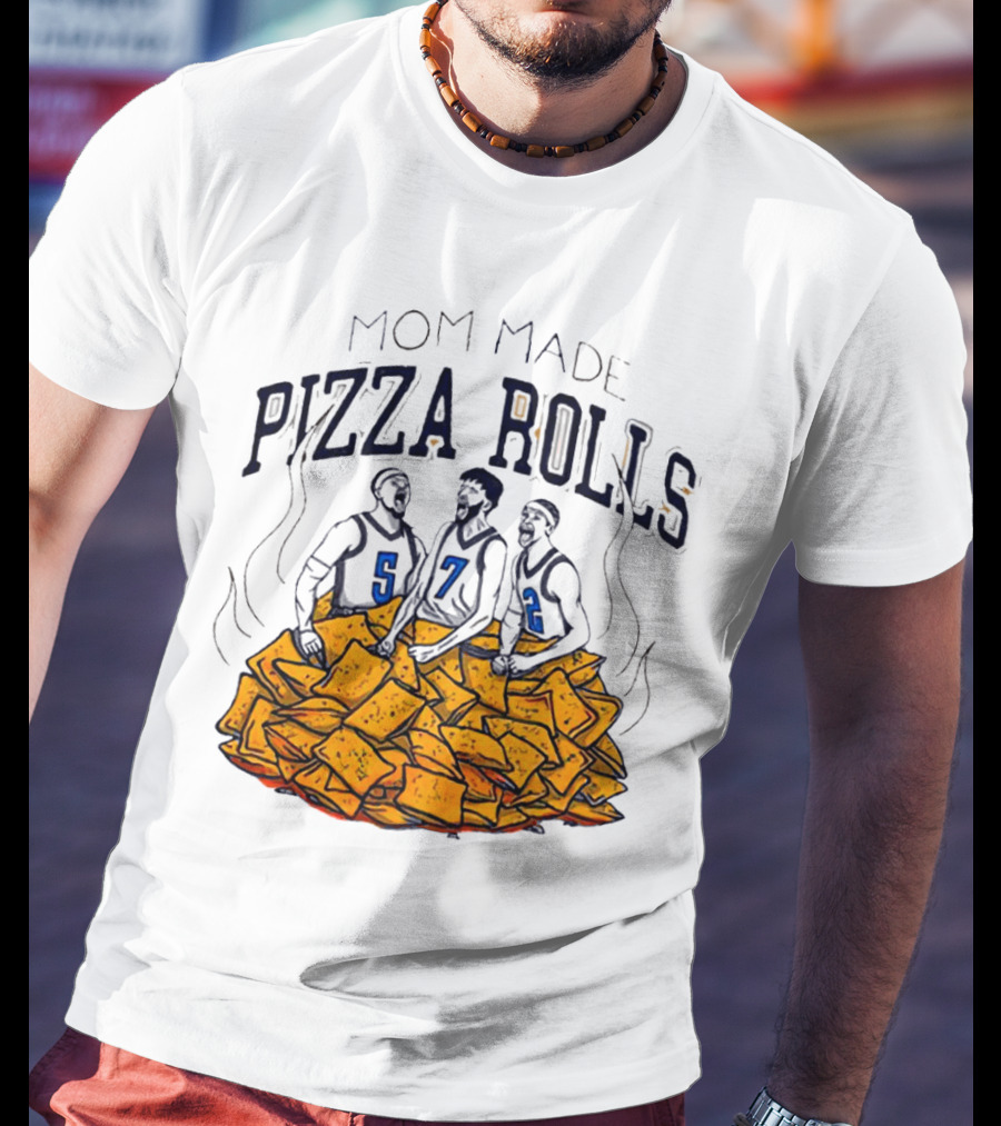 Mom Made Pizza Rolls Basketball Players Over Snacks T-Shirt