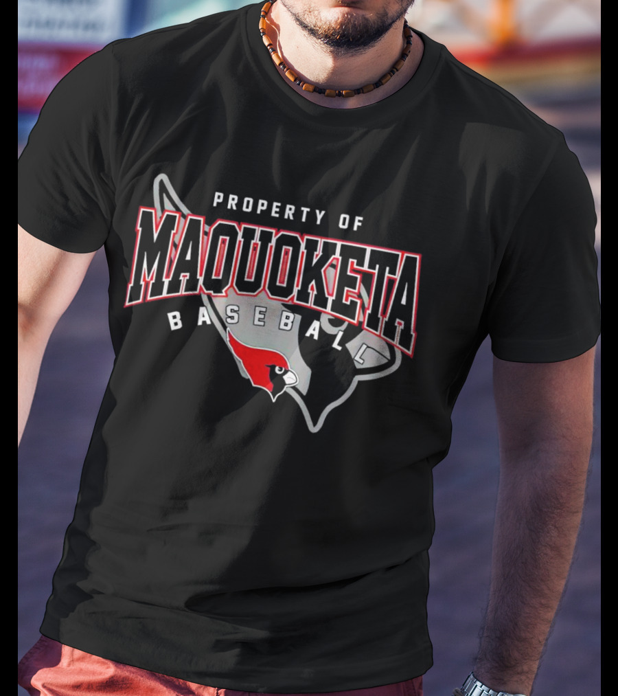 Property Of Maquoketa Baseball Louisville Cardinals T-Shirt