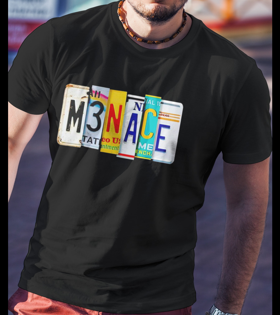 M3NACE License Plate Collage Text T-Shirt
