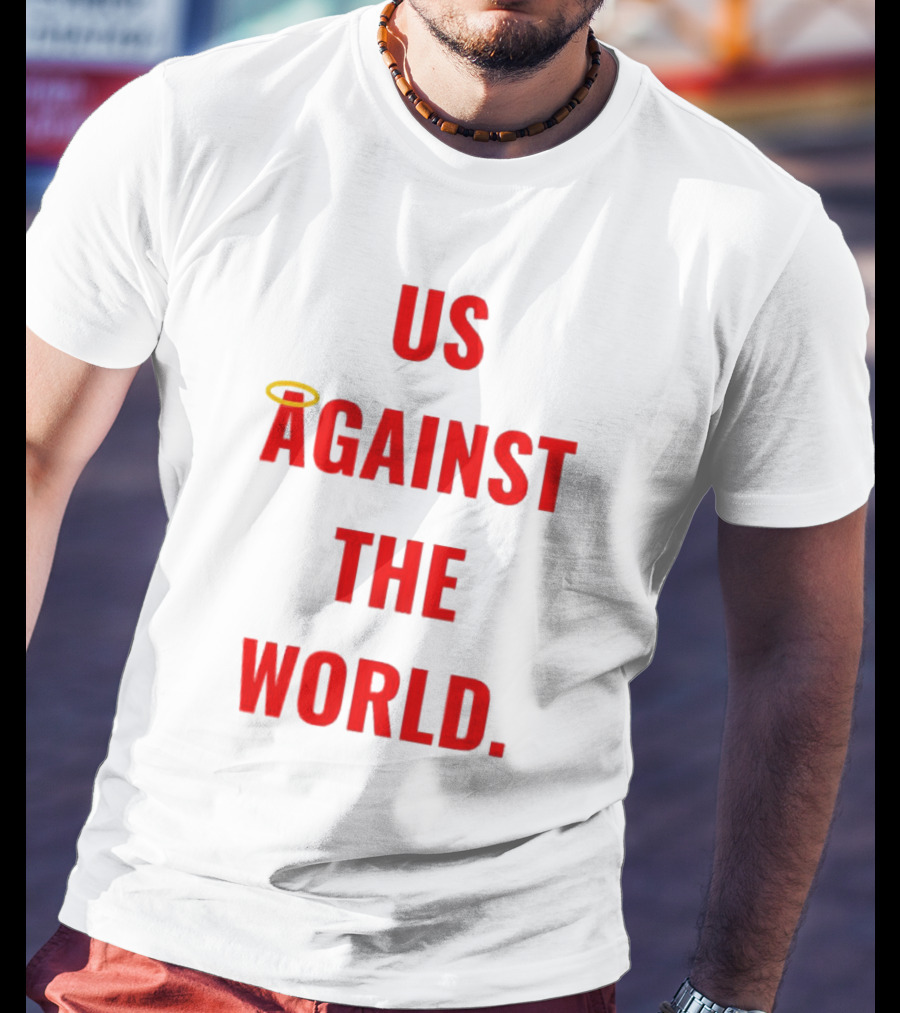 Us Against The World Angel Halo T-Shirt