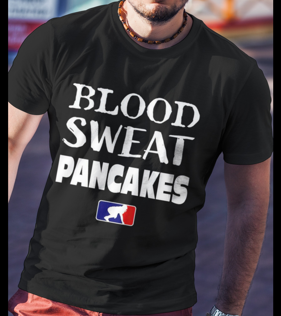 BLOOD SWEAT PANCAKES Wrestling T-Shirt