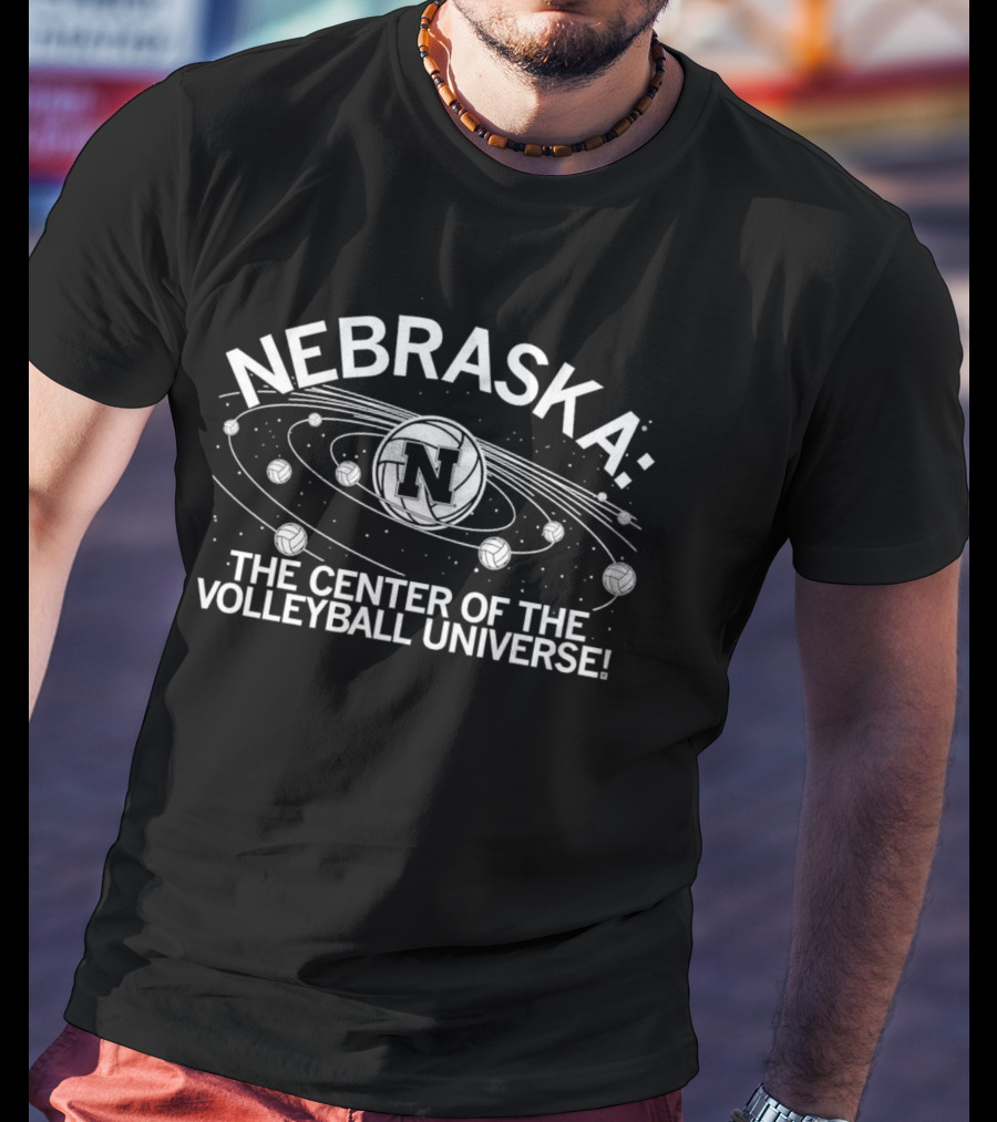 Nebraska Cornhuskers: The Center Of The Volleyball Universe With Planetary Volleyballs T-Shirt