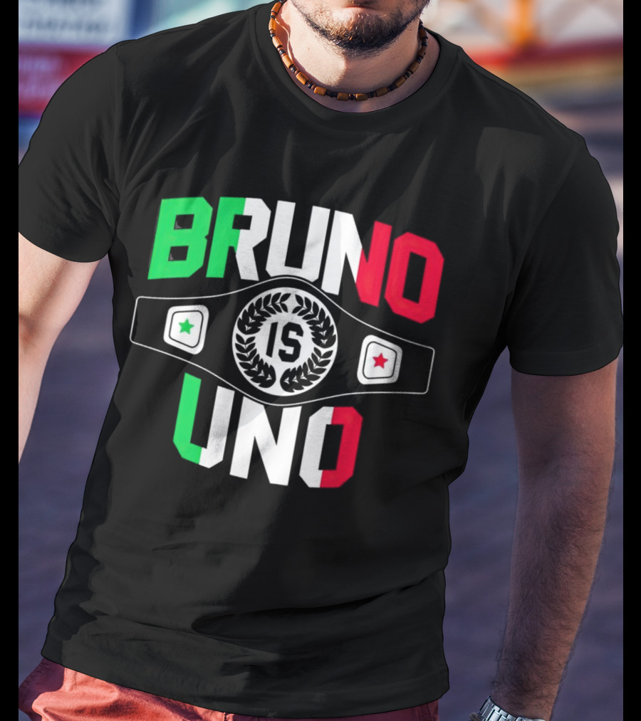 Bruno Is Uno Champion Belt Italian Colors T-Shirt