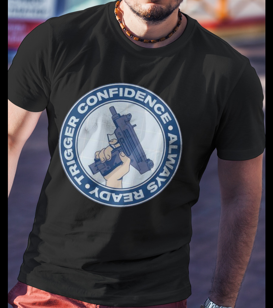 Fudd Busters Trigger Confidence Always Ready Handgun Emblem T-Shirt