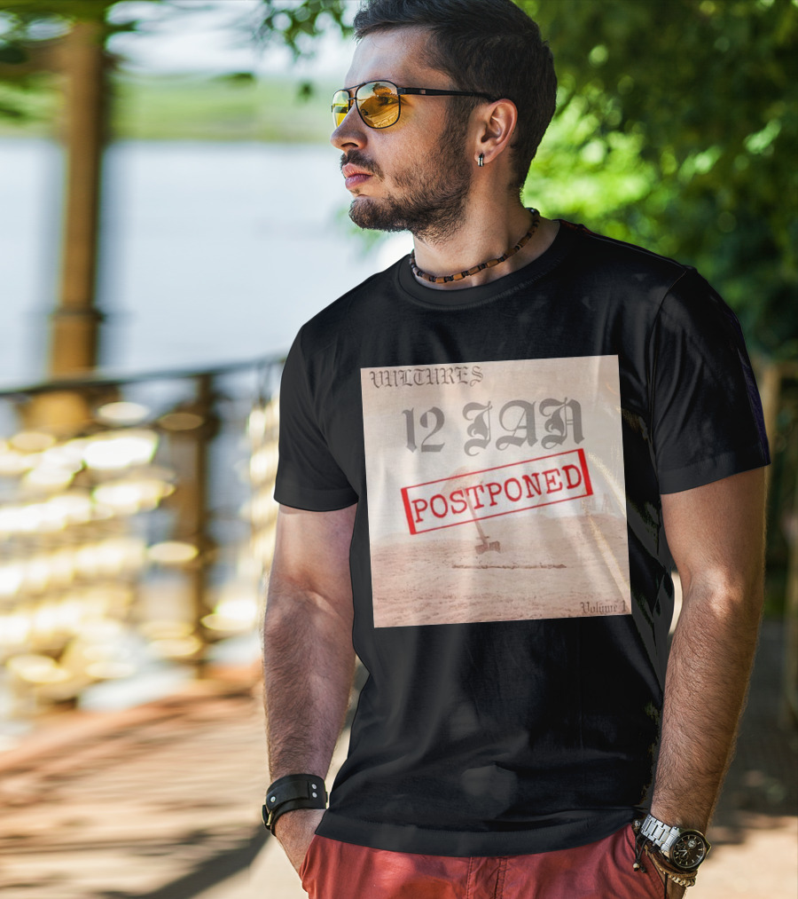 Vultures 12 Jan Postponed Volume 1 T-Shirt