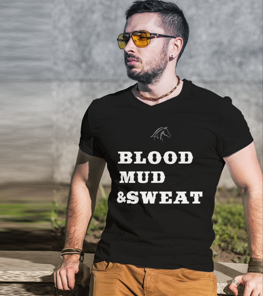 Blood Mud And Sweat Thoroughbred Horse Head T-Shirt