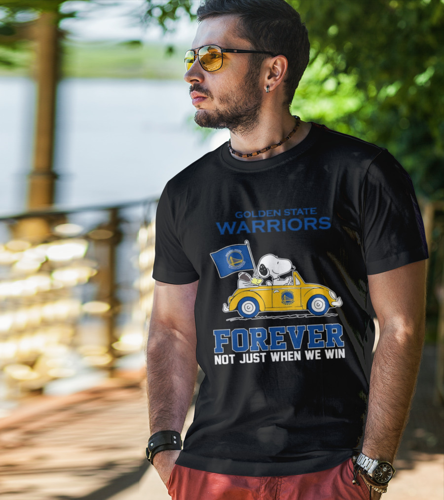 Golden State Warriors Snoopy Forever Not Just When We Win T-Shirt