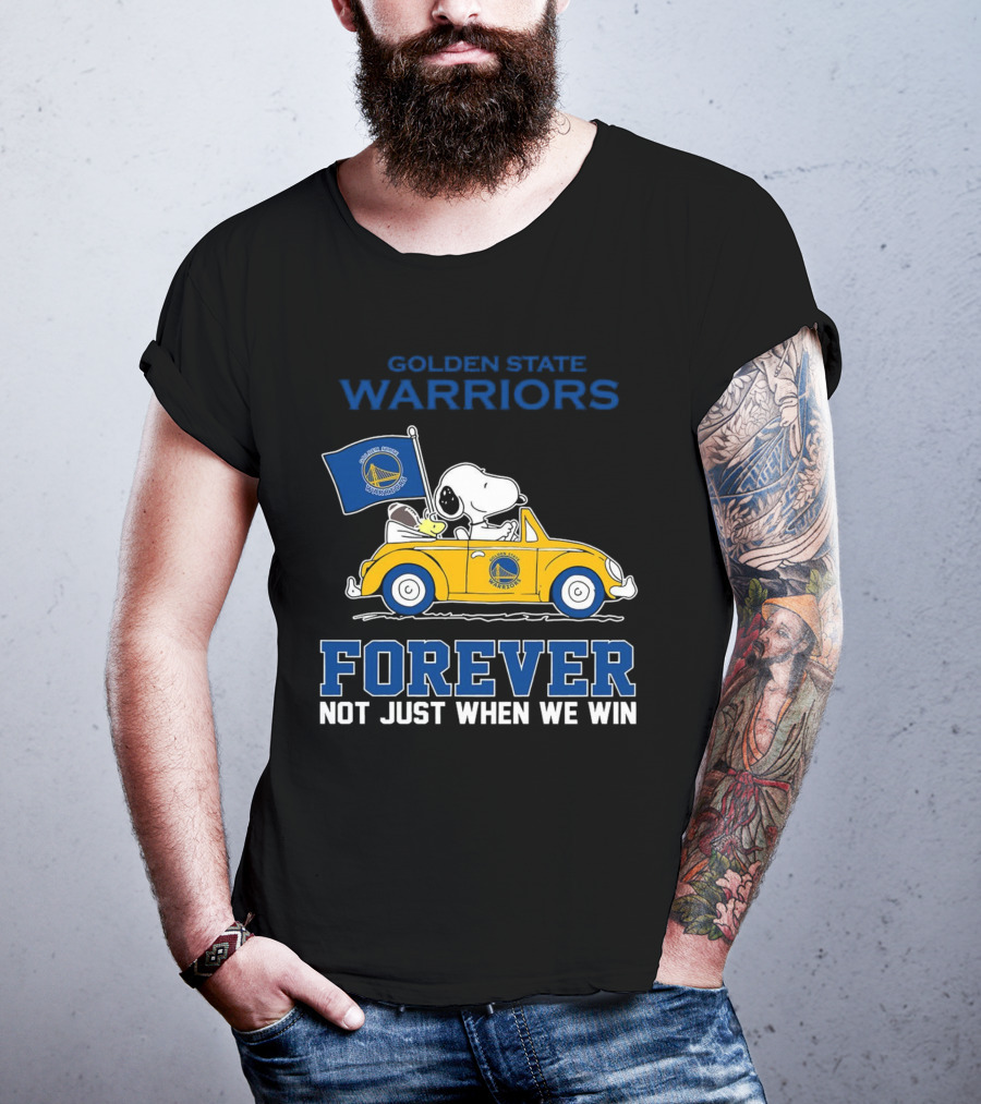 Golden State Warriors Snoopy Forever Not Just When We Win T-Shirt