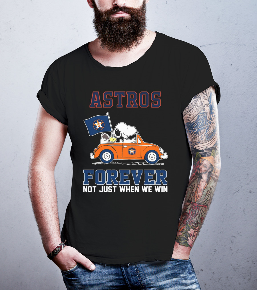 Astros Snoopy Forever Not Just When We Win T-Shirt