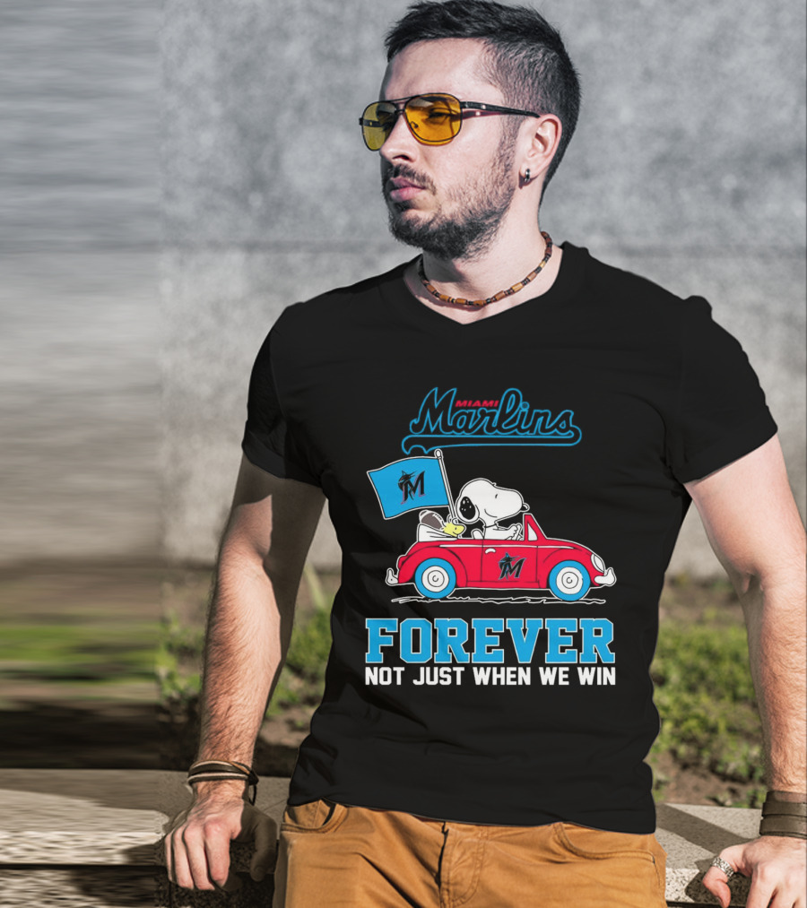 Snoopy Miami Marlins Forever Not Just When We Win T-Shirt
