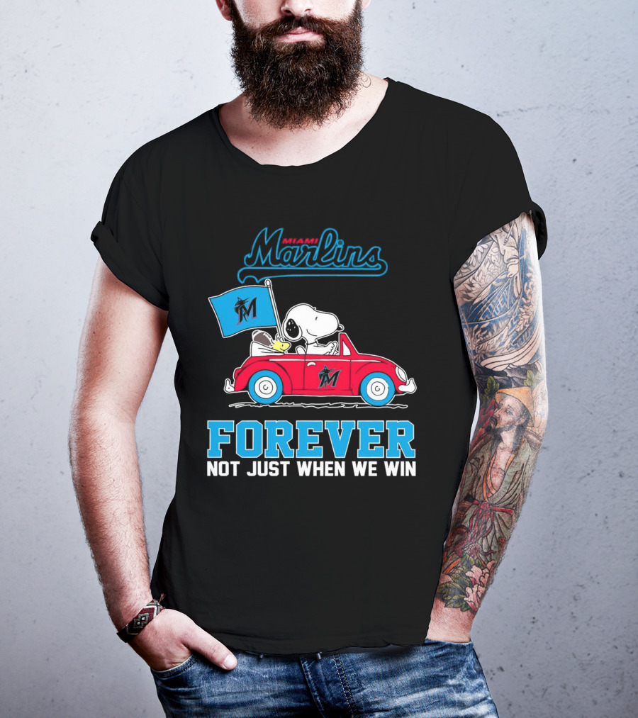 Snoopy Miami Marlins Forever Not Just When We Win T-Shirt