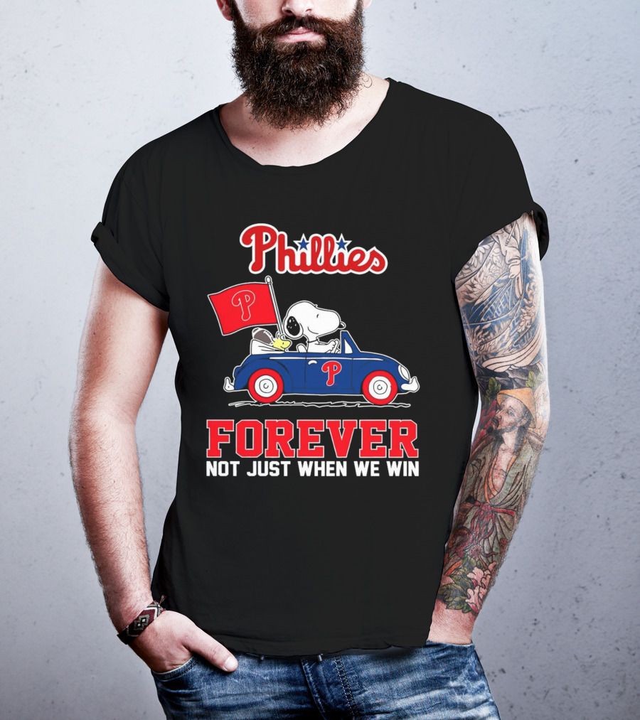 Phillies Snoopy Forever Not Just When We Win T-Shirt