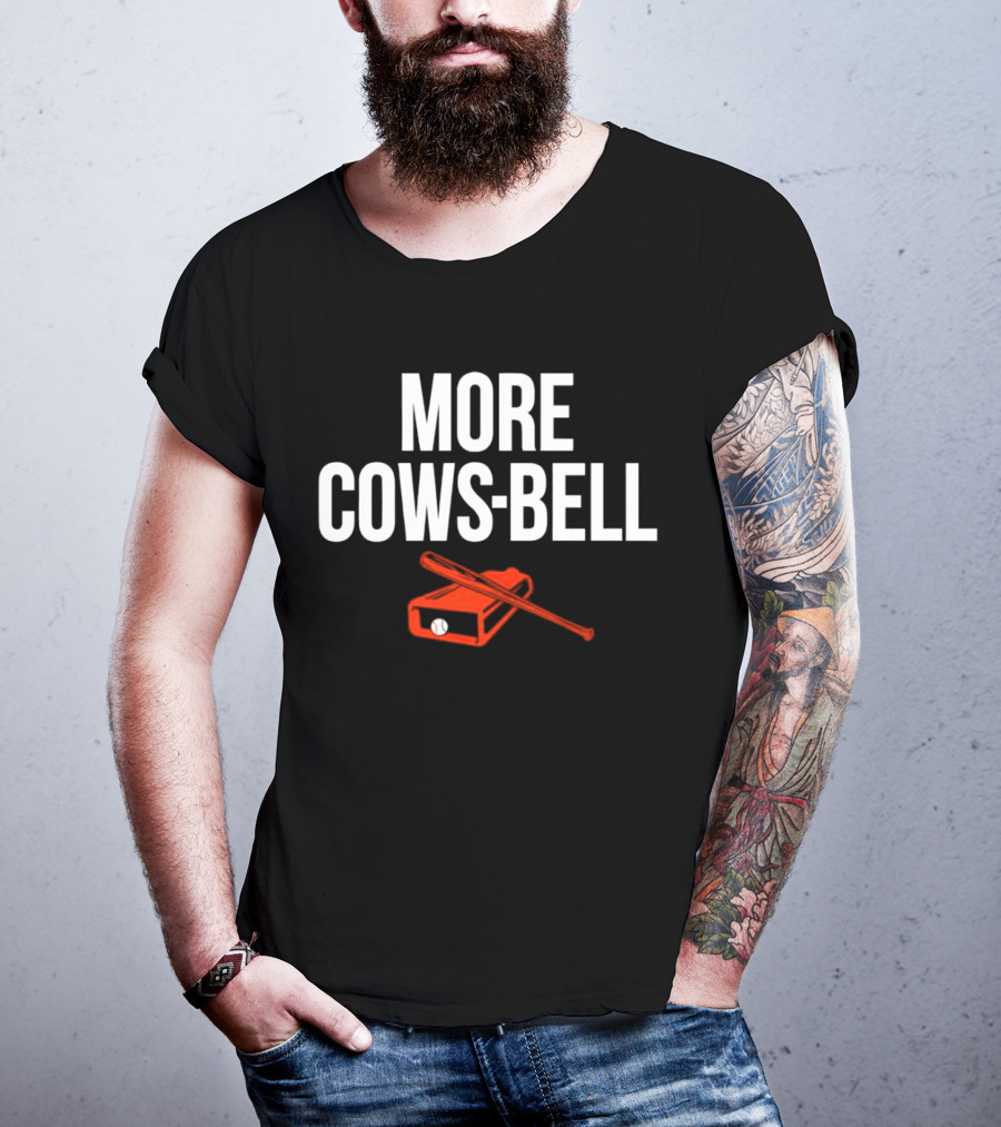 Colton Cowser More Cows-Bell Baltimore Orioles Baseball Bat And Bell T-Shirt