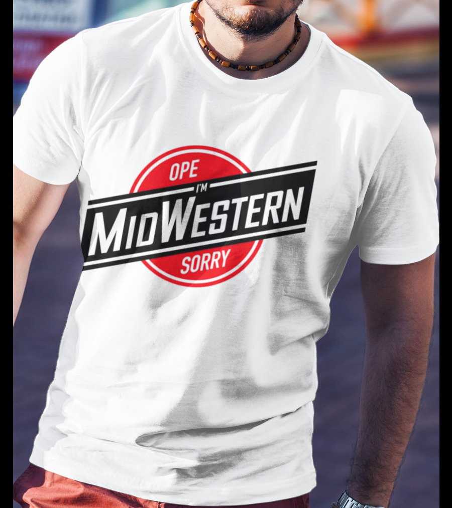 Ope I'm Sorry Midwestern Red Circle T-Shirt
