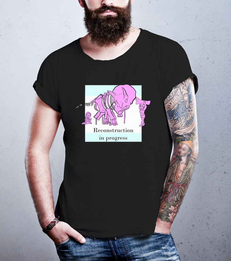 Reconstruction In Progress Pink Dinosaur Skeleton With Builders T-Shirt