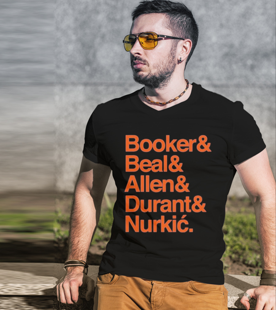Booker Beal Allen Durant Nurkic Phoenix Suns NBA Players Names T-Shirt