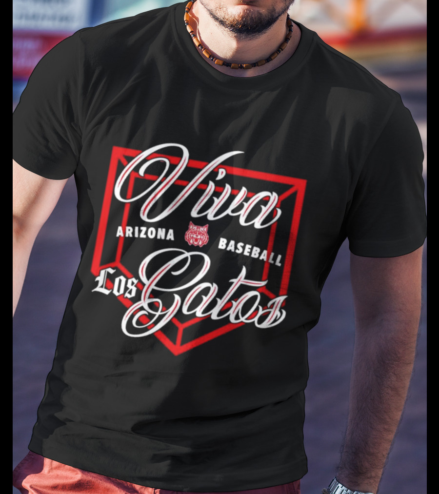 Viva Los Gatos Arizona Baseball T-Shirt