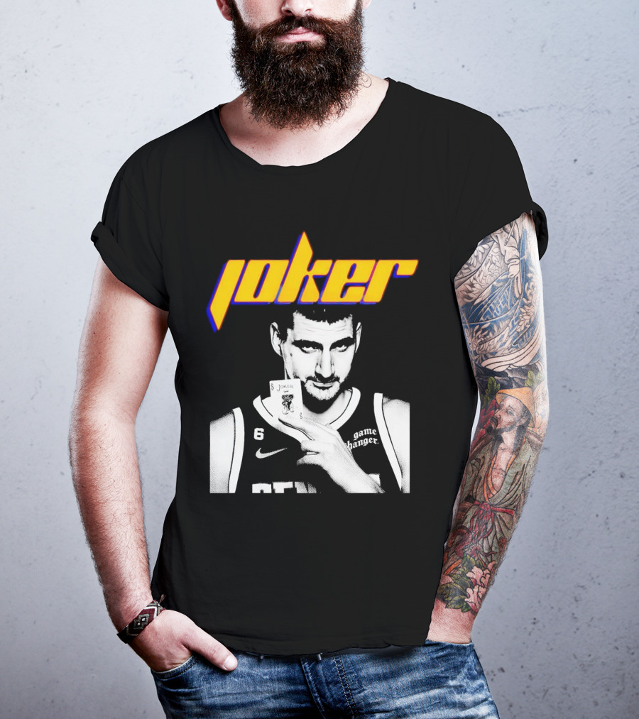 Nikola Jokic Joker Card Game Changer 6 Denver Basketball T-Shirt