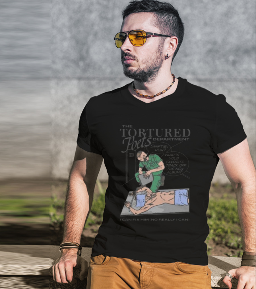 The Tortured Poets Department I Can Fix Him Really Swiftie Huh What's Your Favorite New Album Track T-Shirt