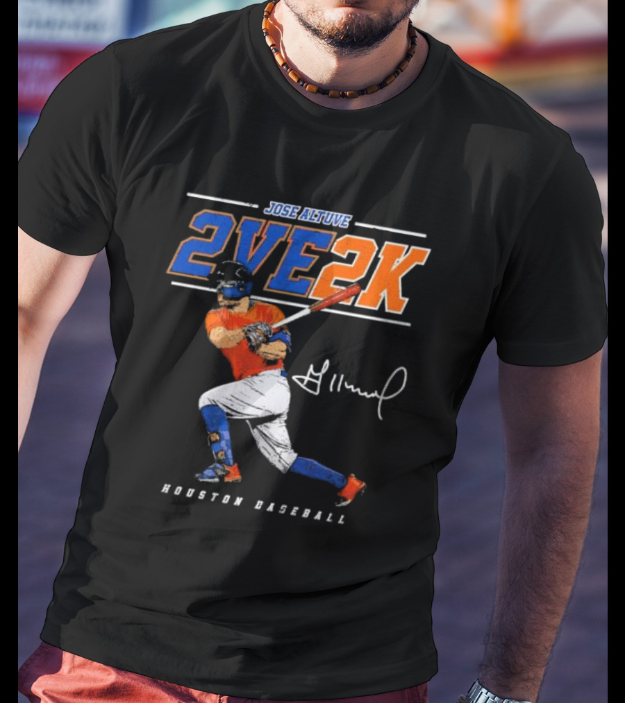 JOSE ALTUVE 2VE 2K HOUSTON BASEBALL SIGNATURE T-Shirt